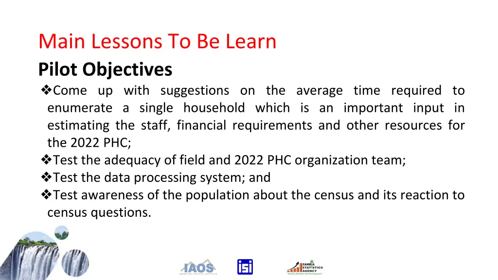 main lessons to be learn pilot objectives come