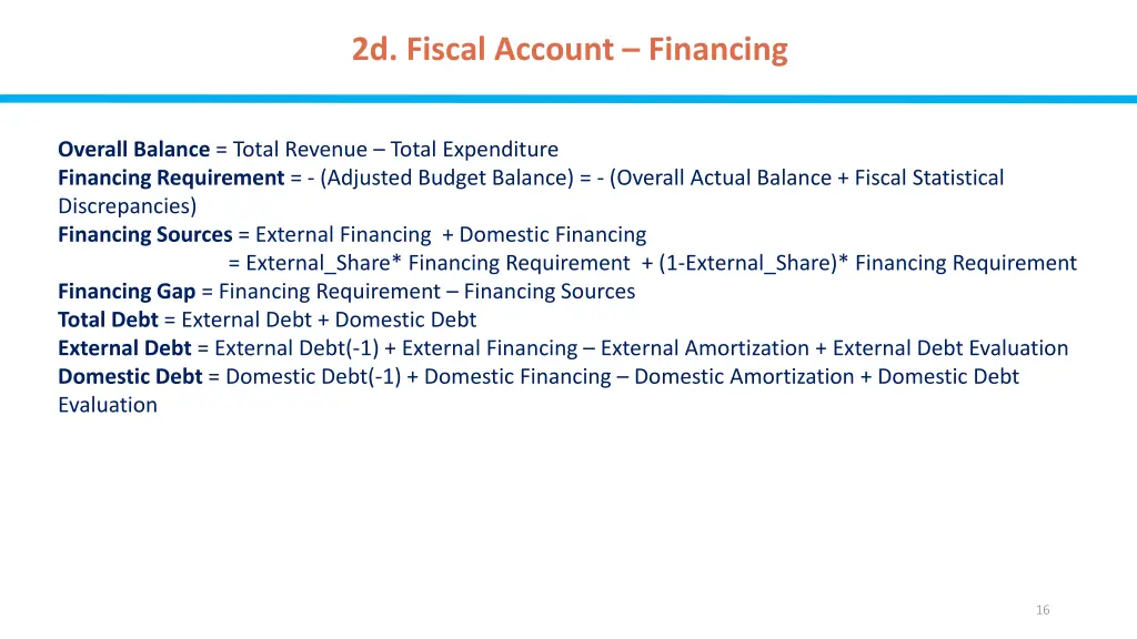 2d fiscal account financing