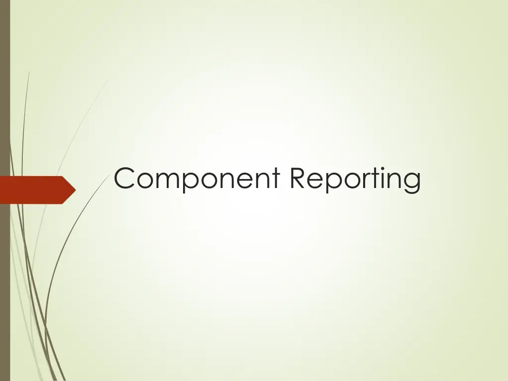 component reporting