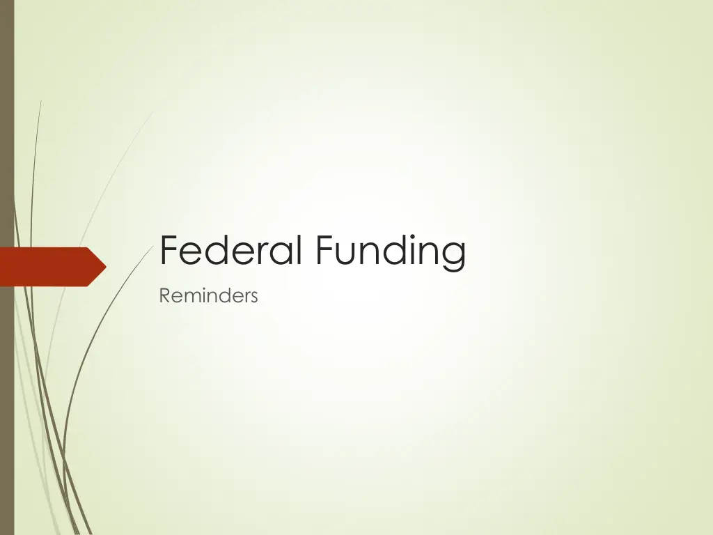 federal funding reminders