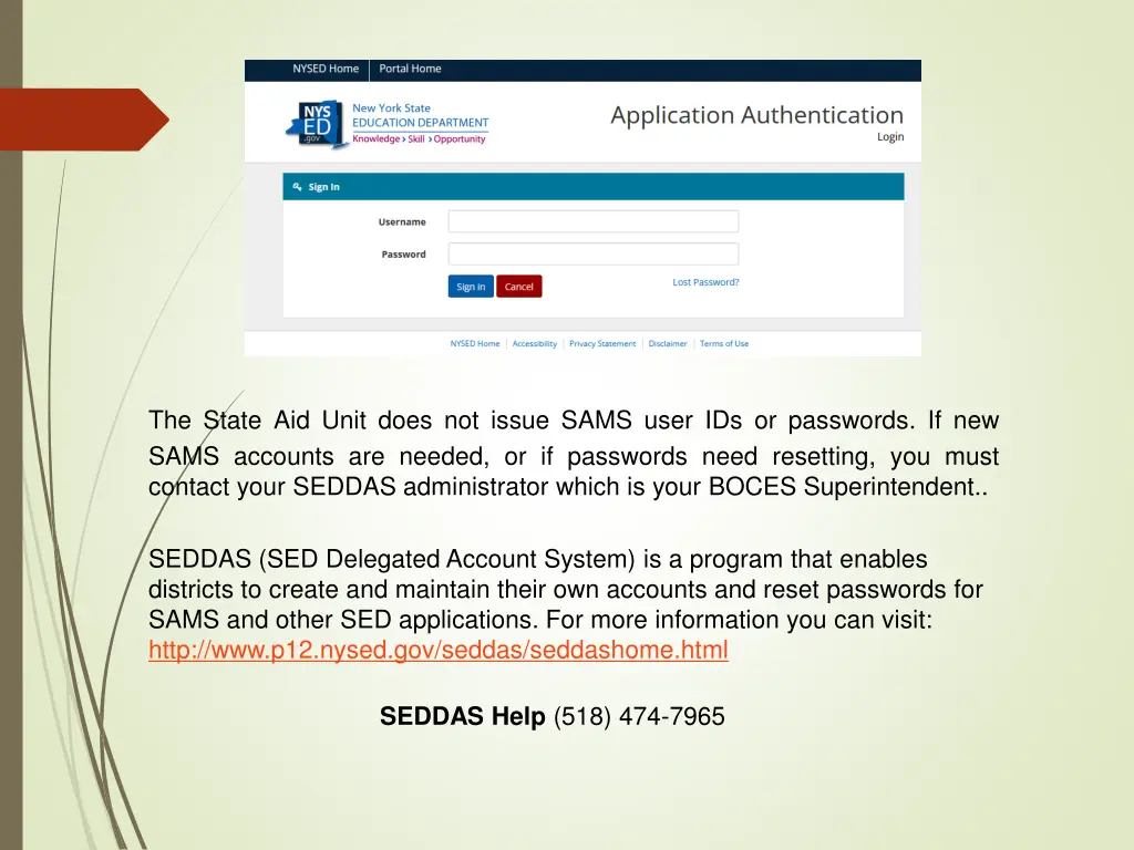 the state aid unit does not issue sams user
