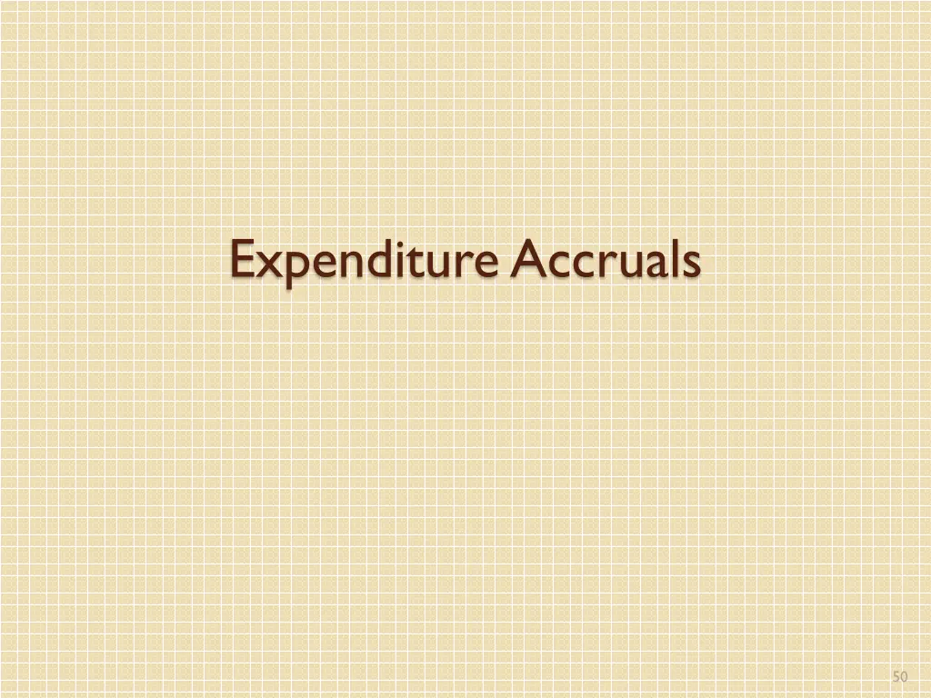 expenditure accruals