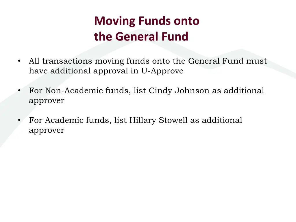 moving funds onto the general fund