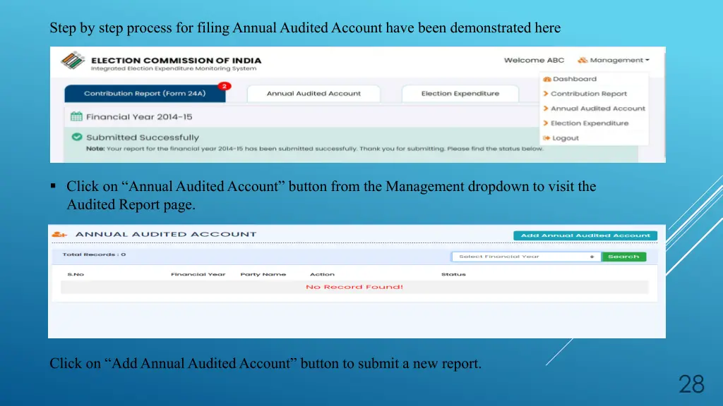 step by step process for filing annual audited