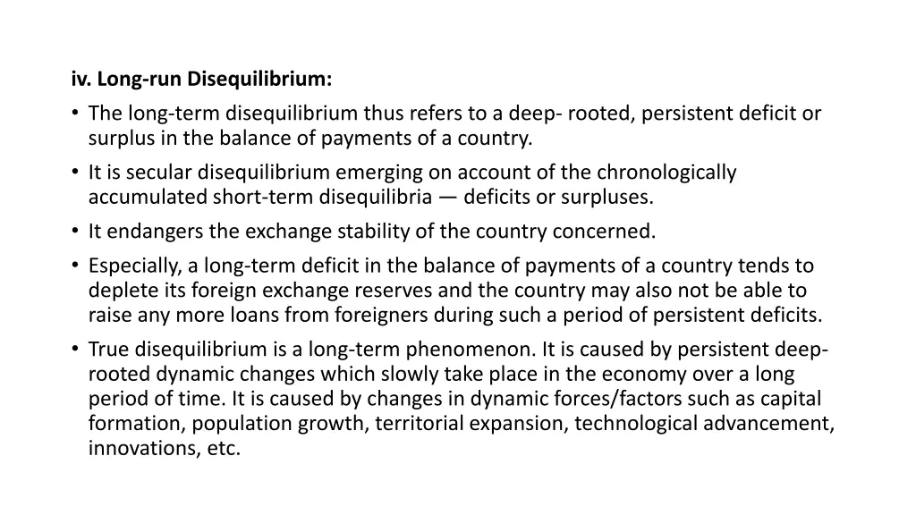 iv long run disequilibrium the long term