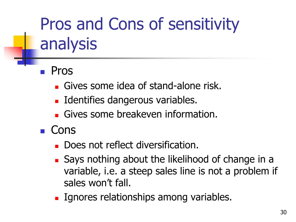 pros and cons of sensitivity analysis