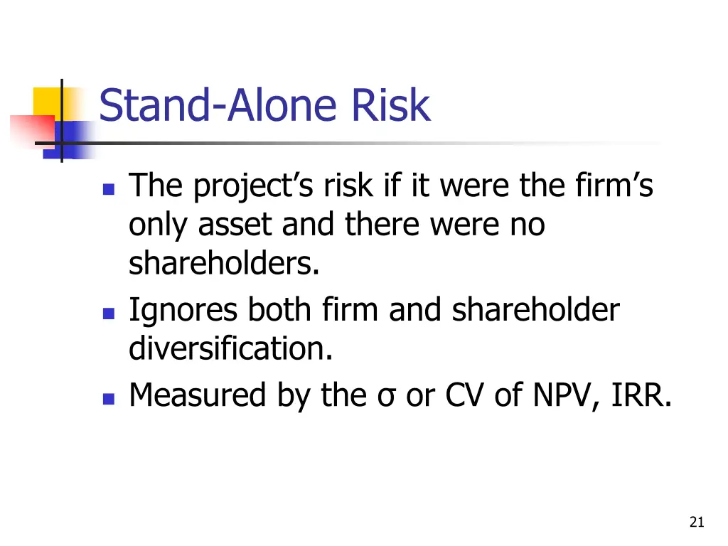 stand alone risk