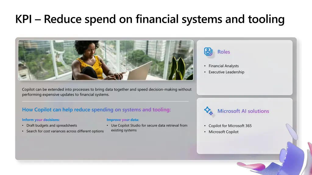 kpi reduce spend on financial systems and tooling