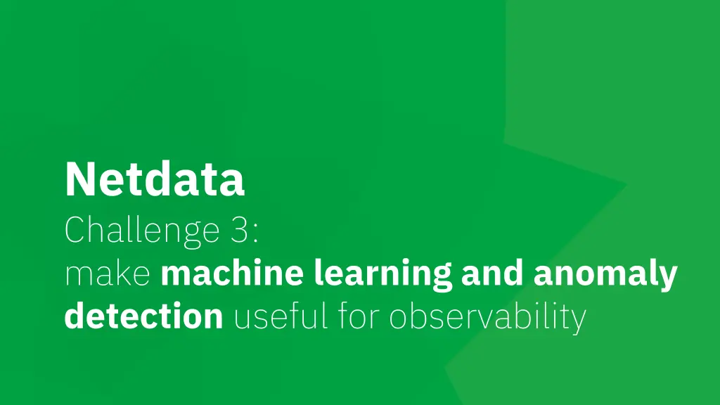 netdata challenge 3 make machine learning