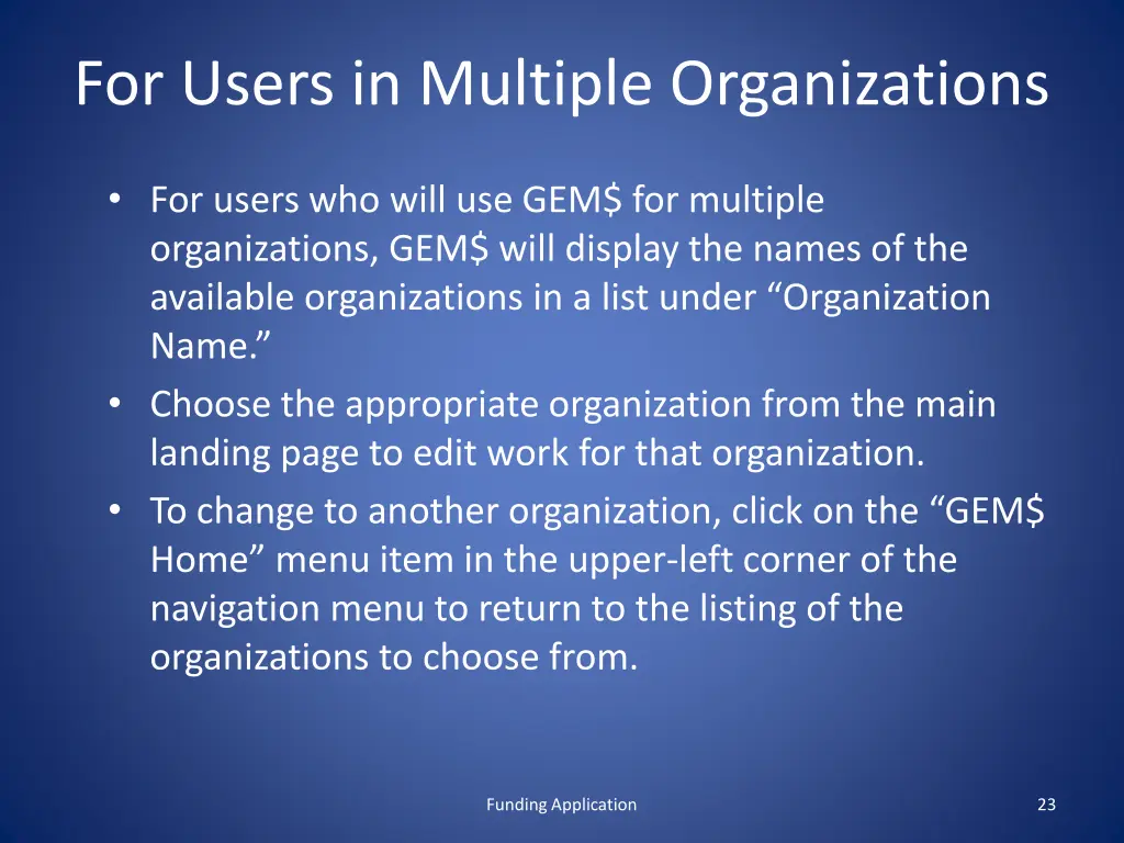 for users in multiple organizations