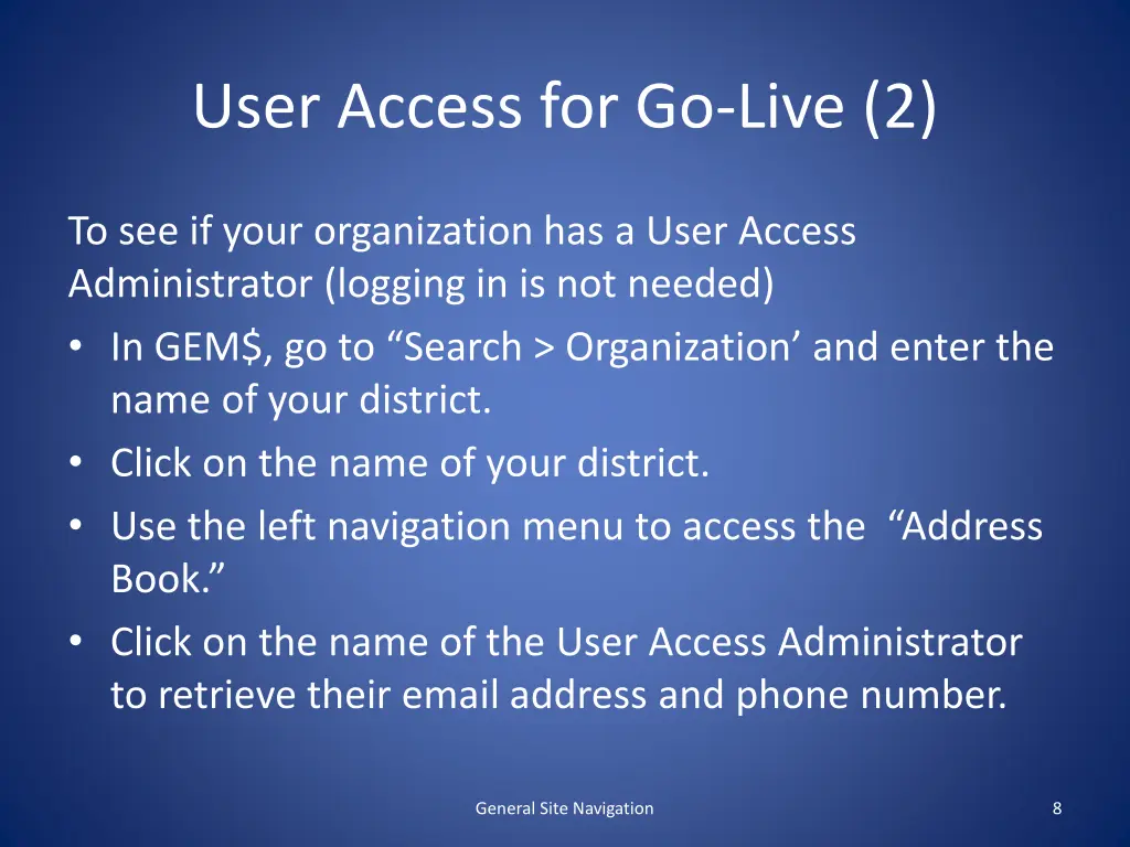 user access for go live 2