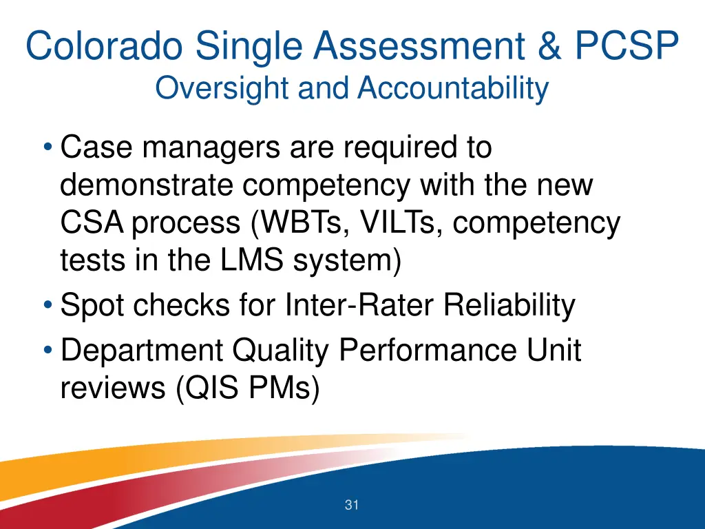 colorado single assessment pcsp oversight