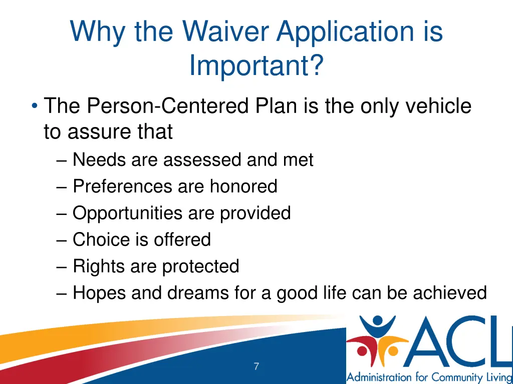 why the waiver application is important