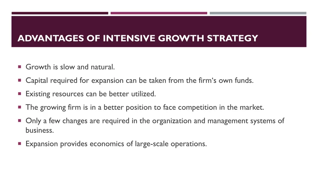 advantages of intensive growth strategy