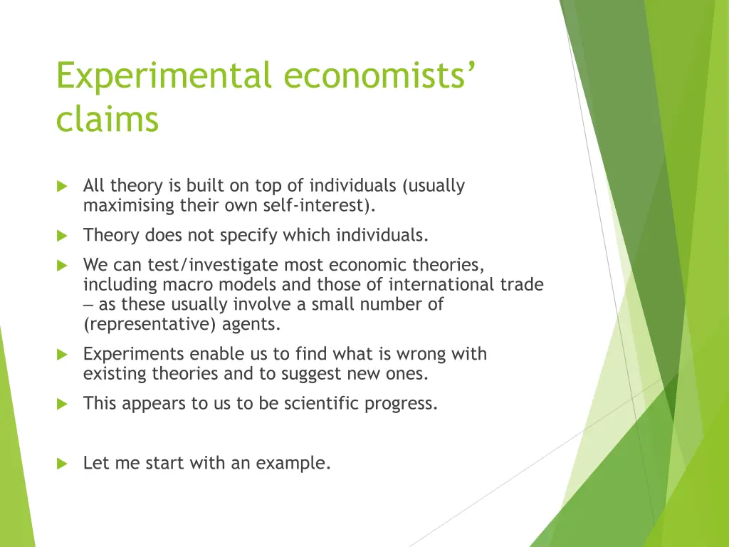 experimental economists claims