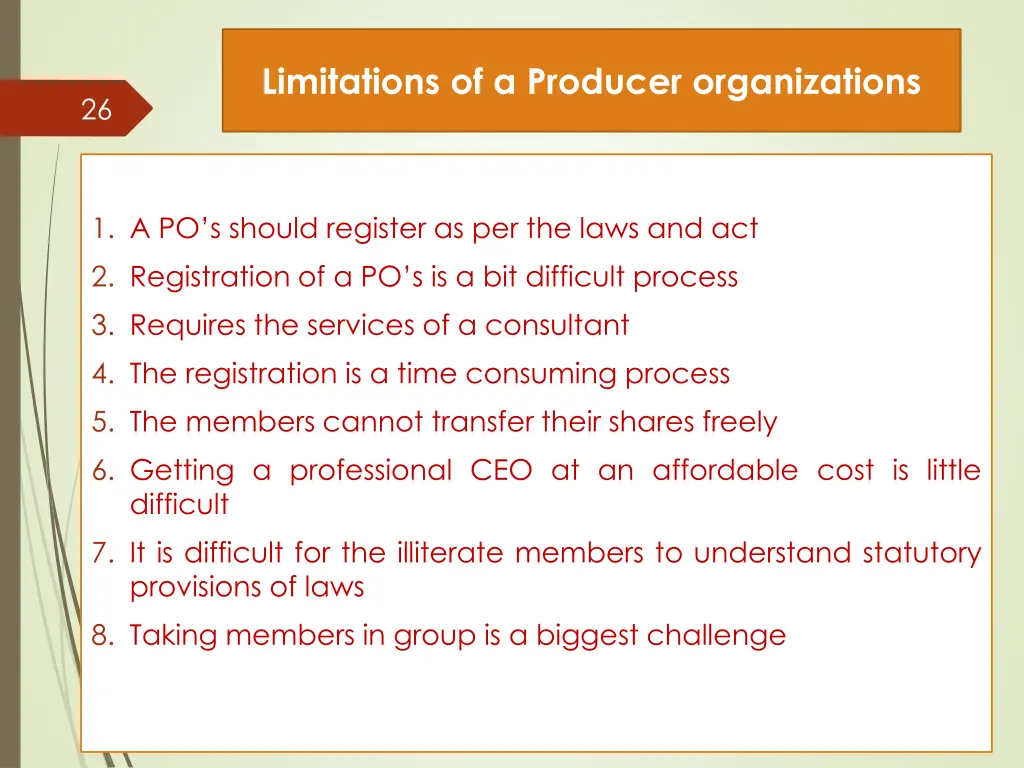 limitations of a producer organizations