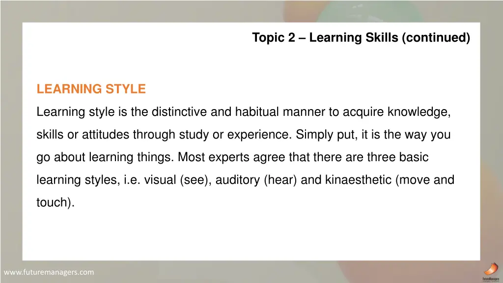 topic 2 learning skills continued 1