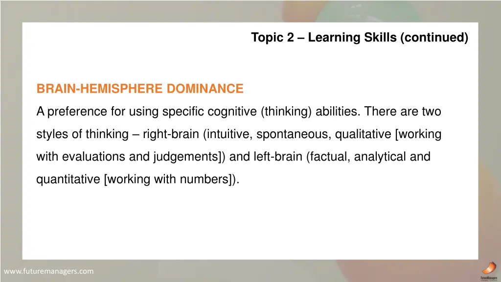 topic 2 learning skills continued