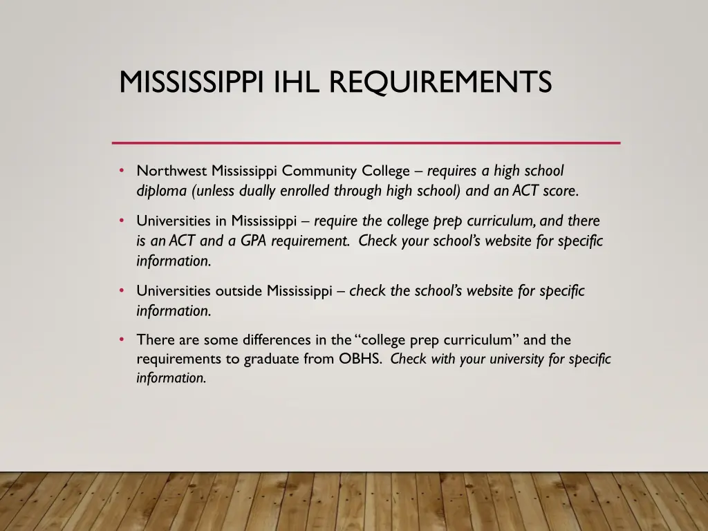 mississippi ihl requirements