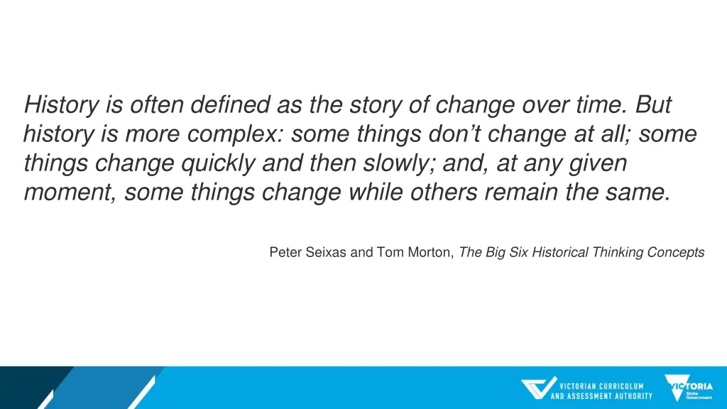 history is often defined as the story of change