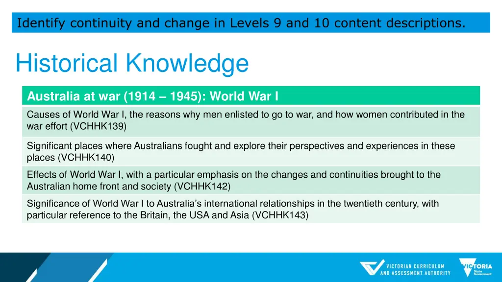 identify continuity and change in levels