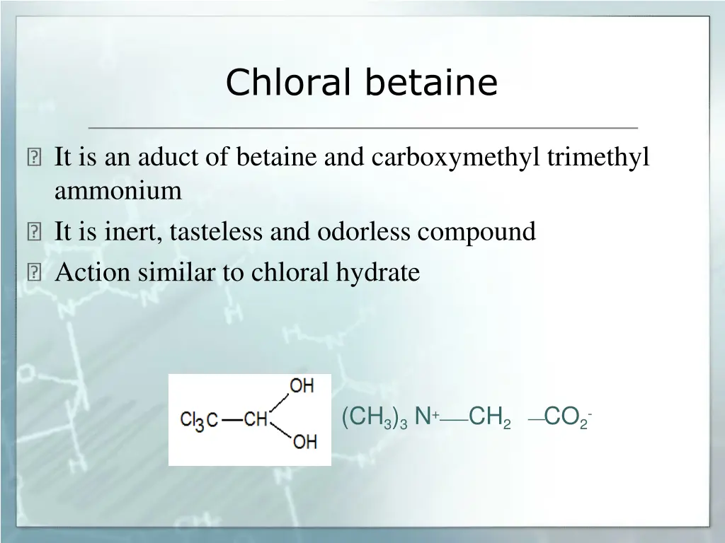 chloral betaine