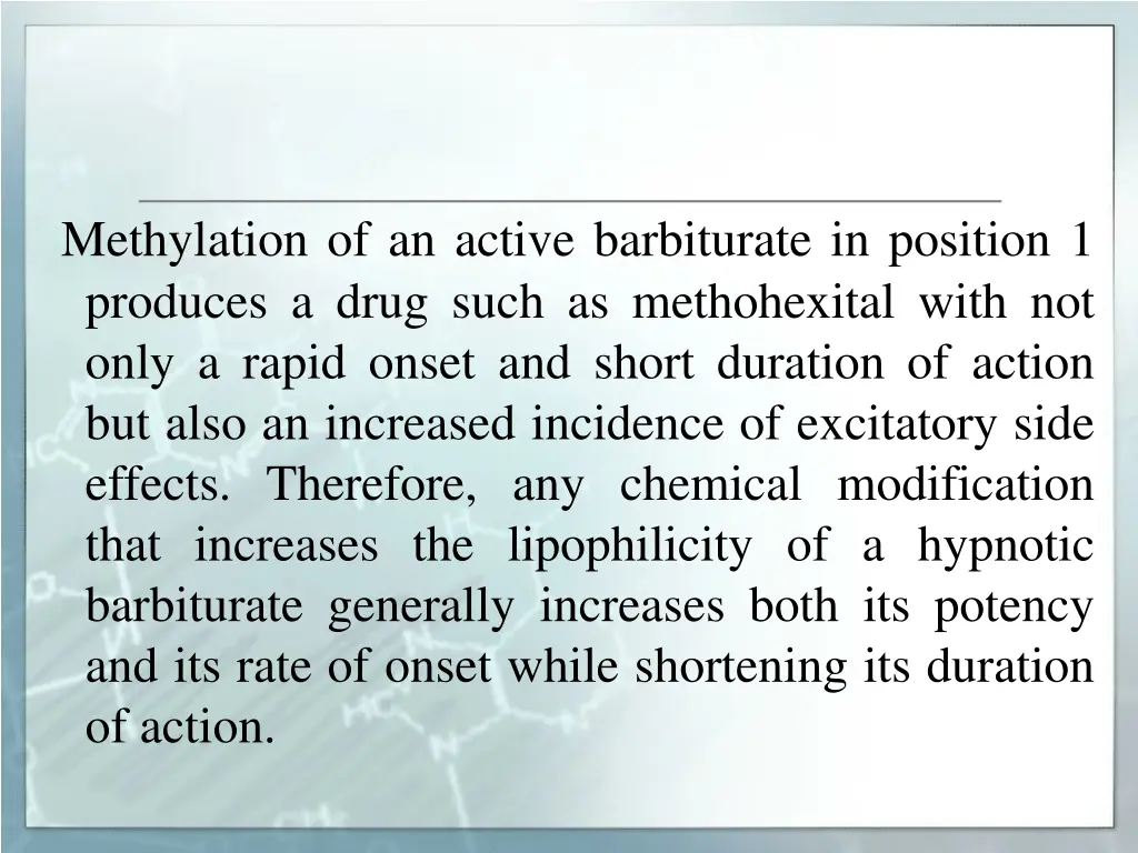 methylation of an active barbiturate in position