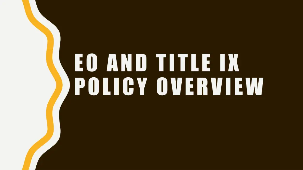 eo and title ix policy overview