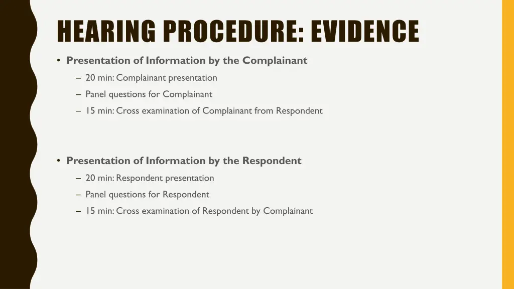 hearing procedure evidence