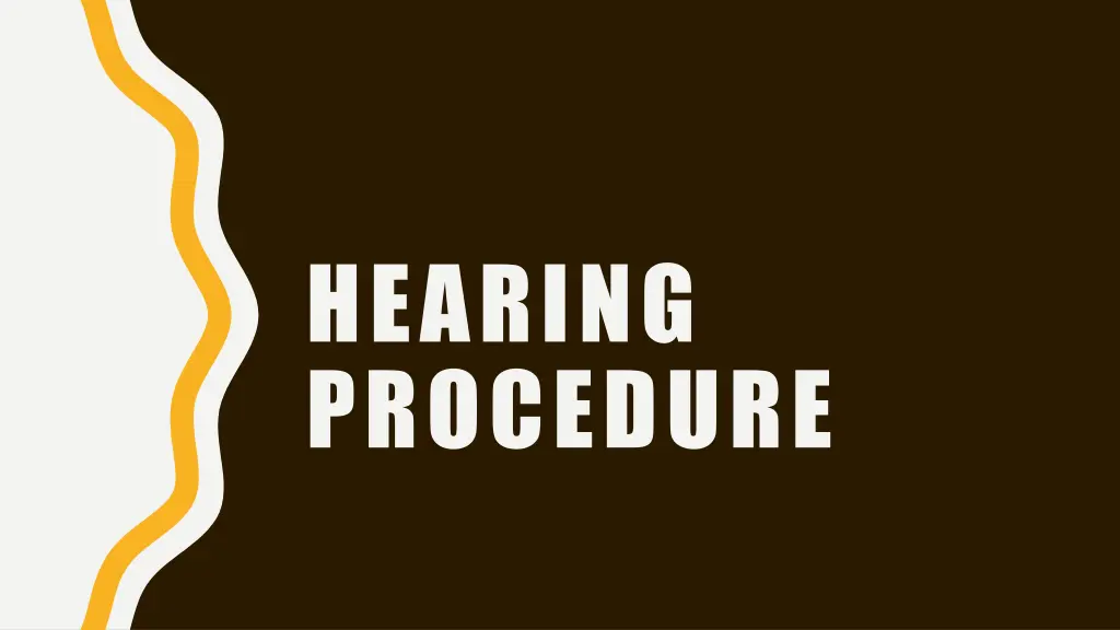 hearing procedure