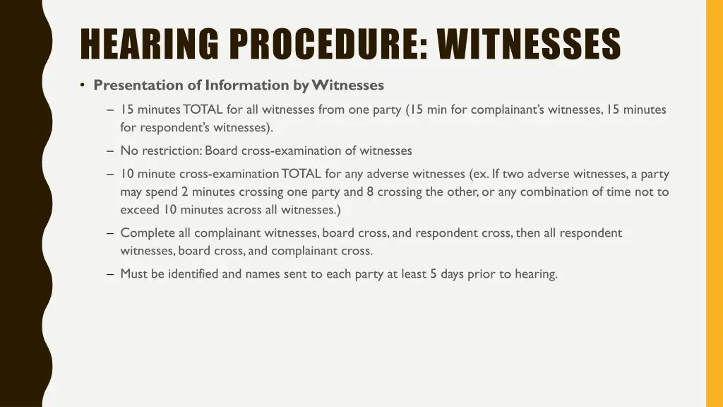 hearing procedure witnesses