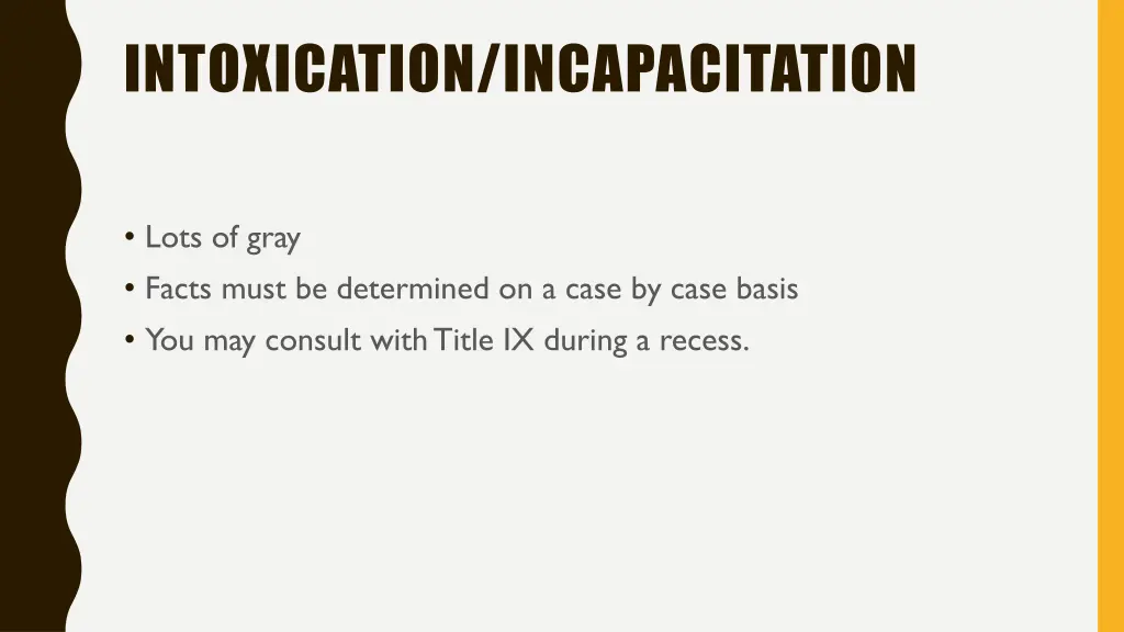 intoxication incapacitation 4