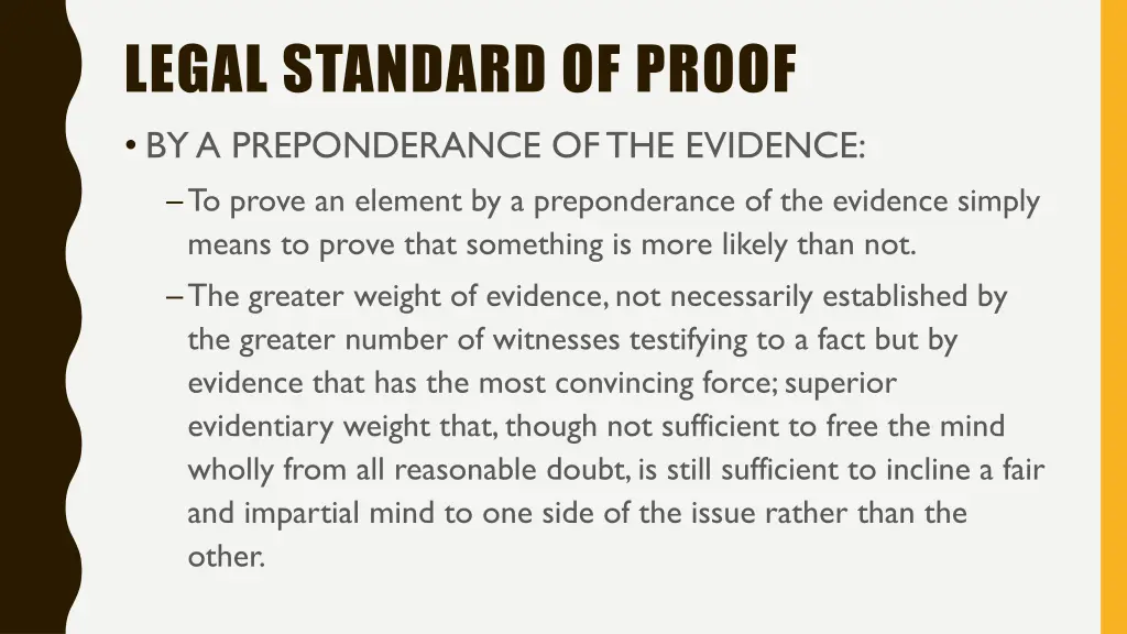 legal standard of proof by a preponderance