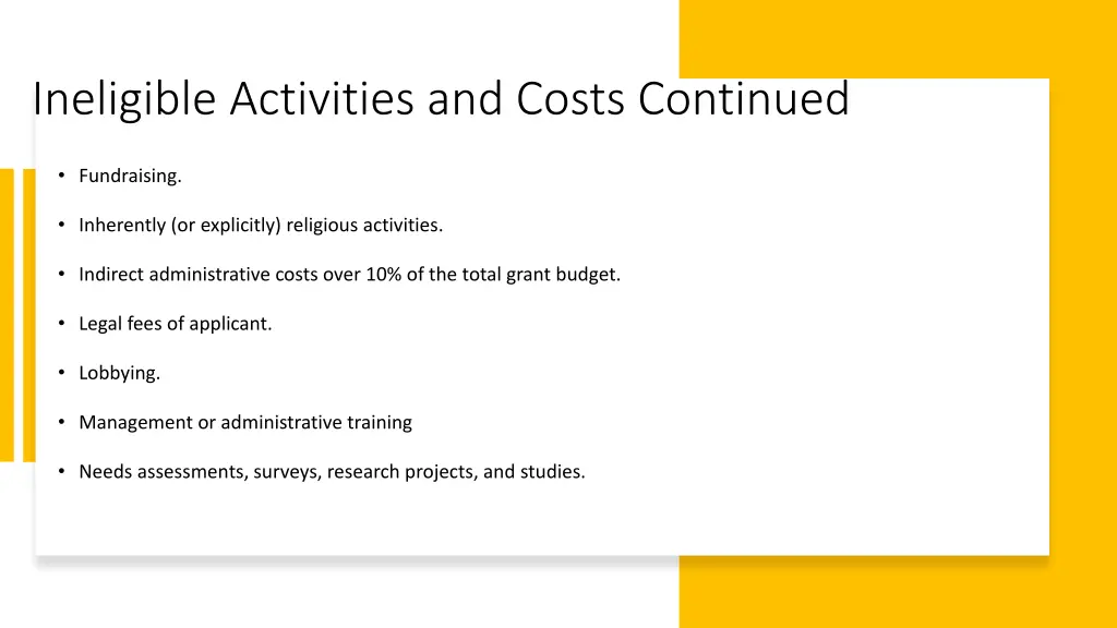 ineligible activities and costs continued 1