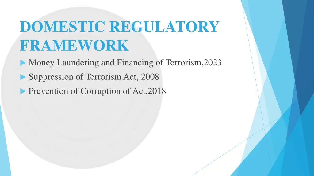 domestic regulatory framework money laundering