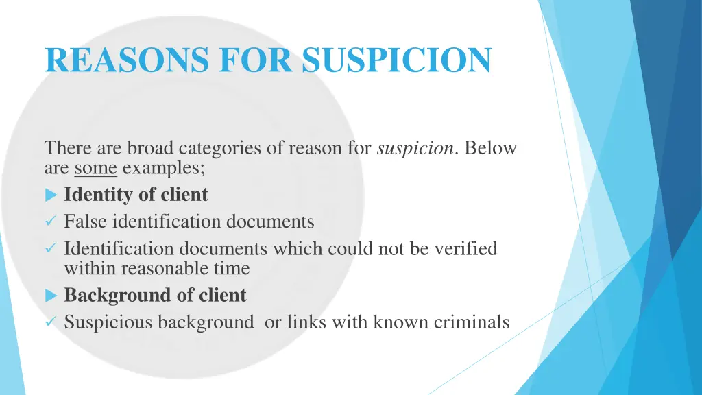 reasons for suspicion