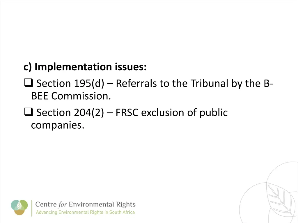 c implementation issues section 195 d referrals