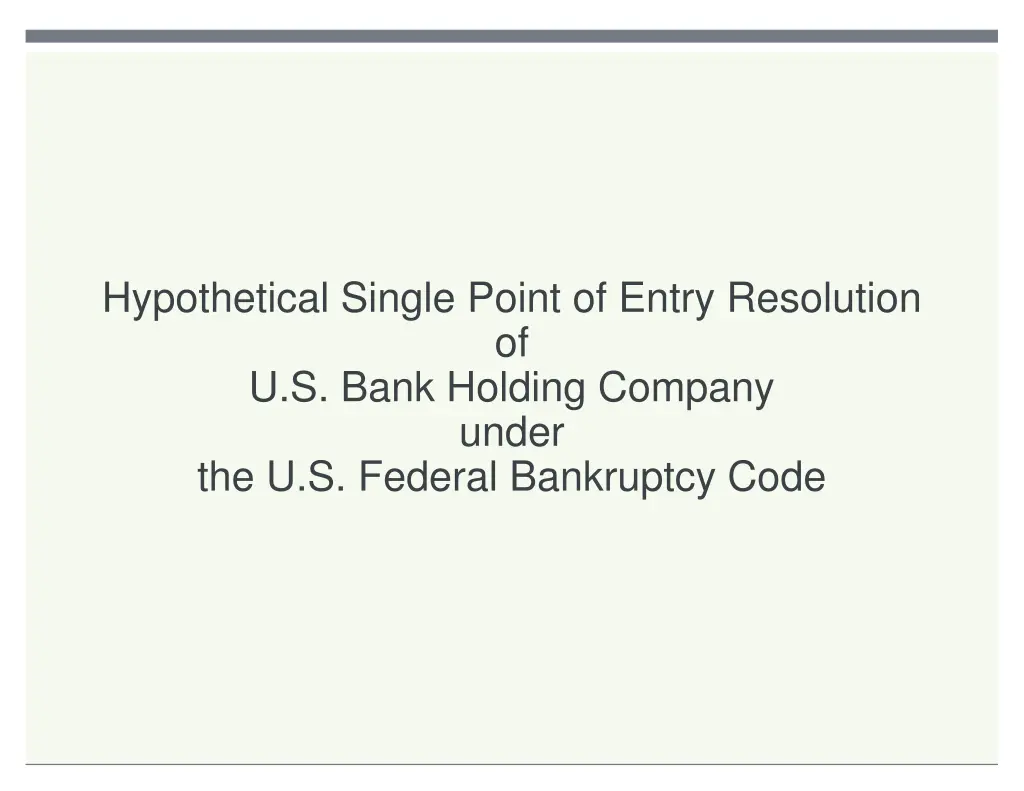 hypothetical single point of entry resolution