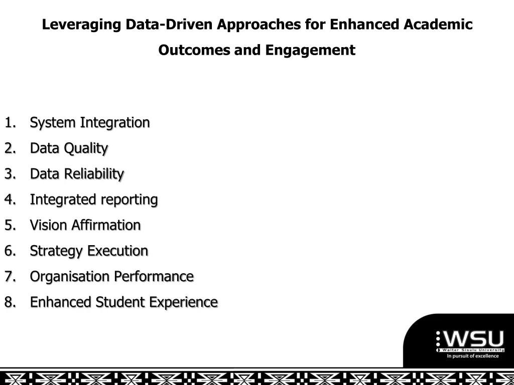 leveraging data driven approaches for enhanced