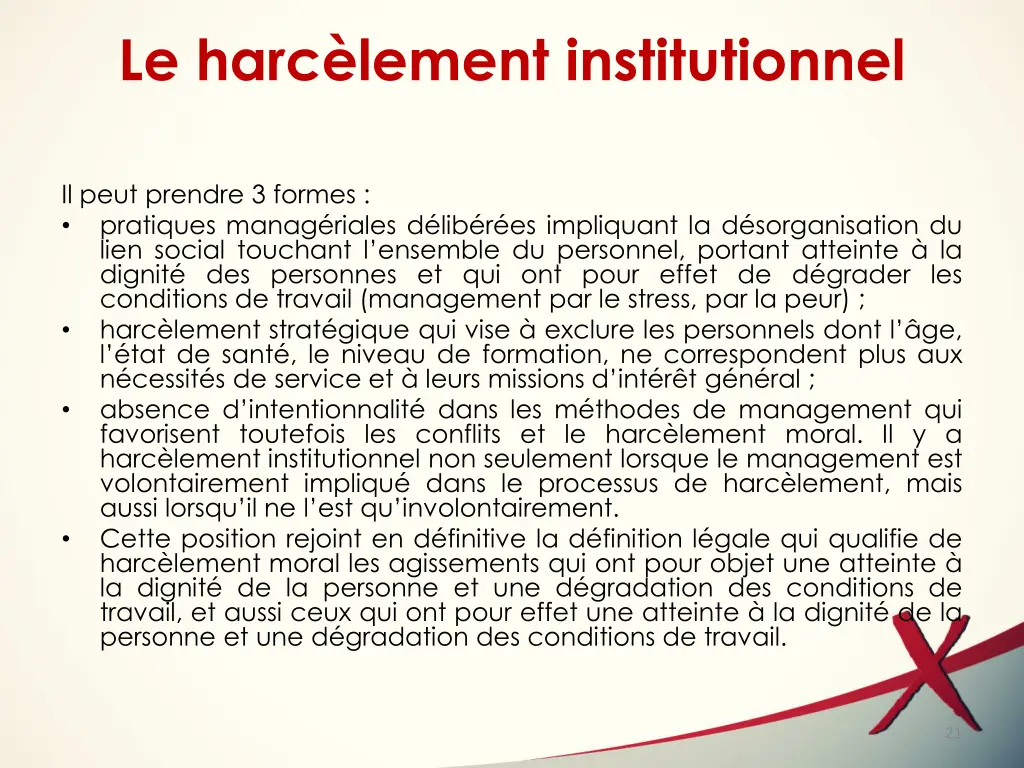 le harc lement institutionnel