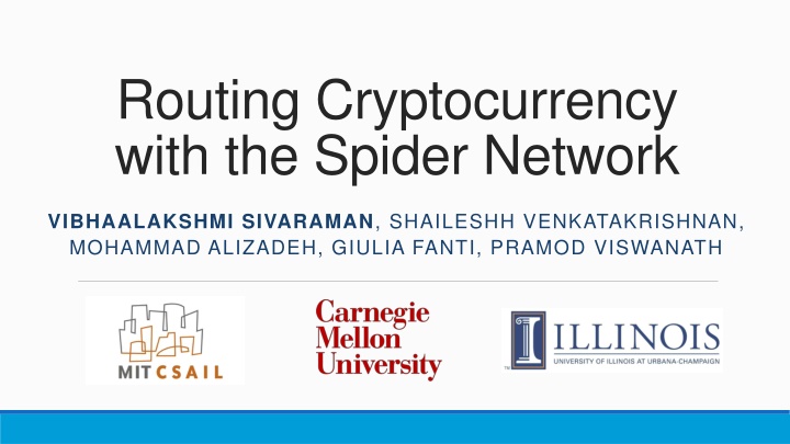 routing cryptocurrency with the spider network