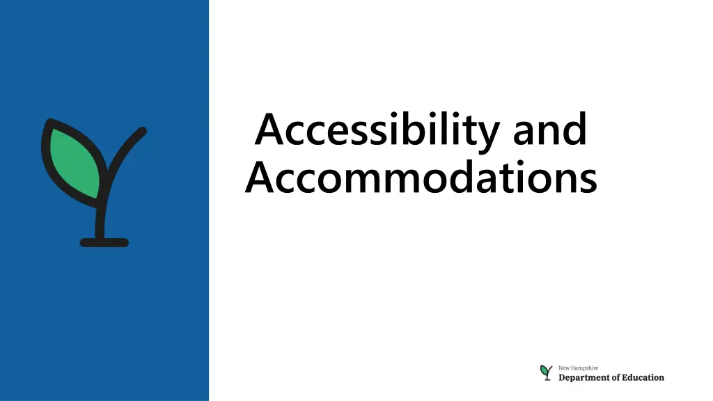 accessibility and accommodations