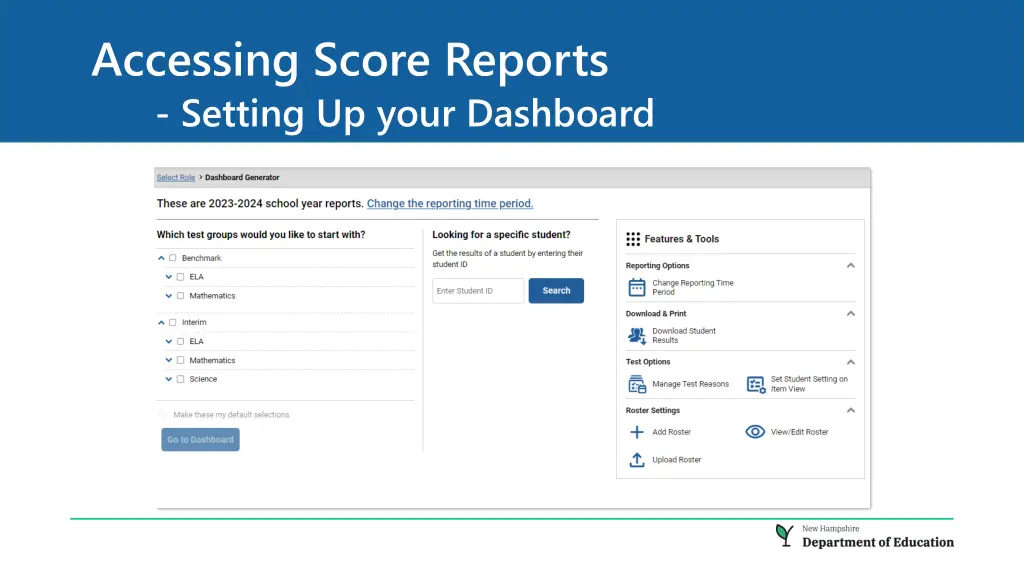 accessing score reports setting up your dashboard