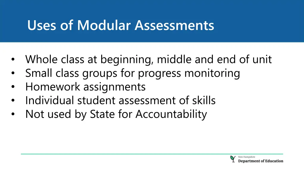 uses of modular assessments