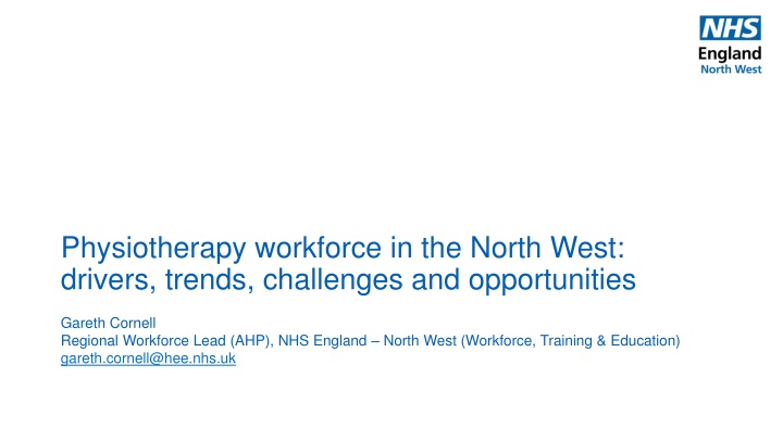 physiotherapy workforce in the north west drivers