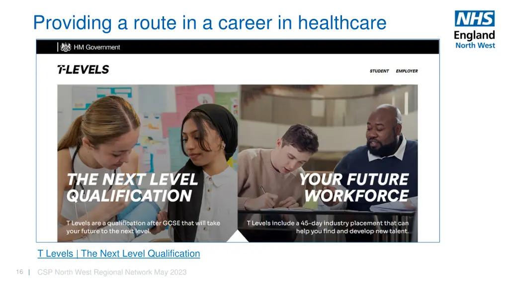 providing a route in a career in healthcare