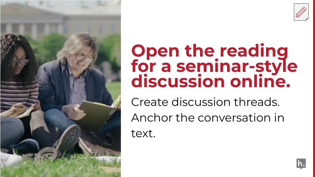 open the reading for a seminar style discussion
