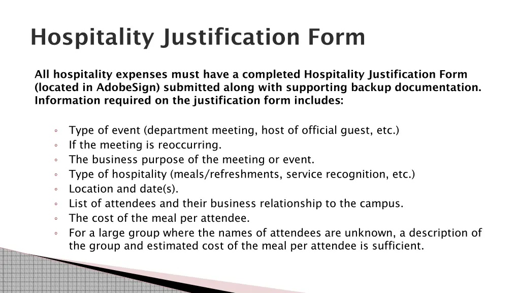 hospitality justification form