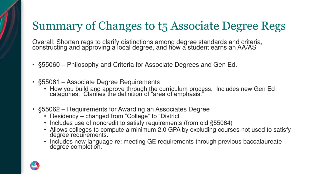 summary of changes to t5 associate degree regs