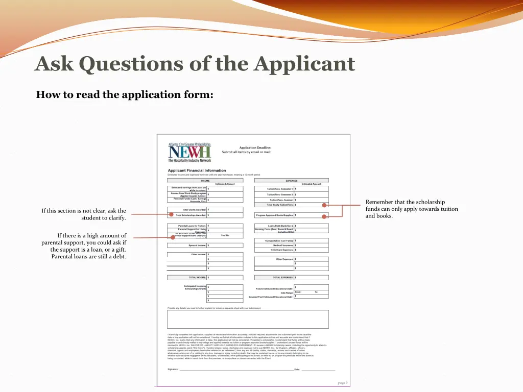 ask questions of the applicant 1